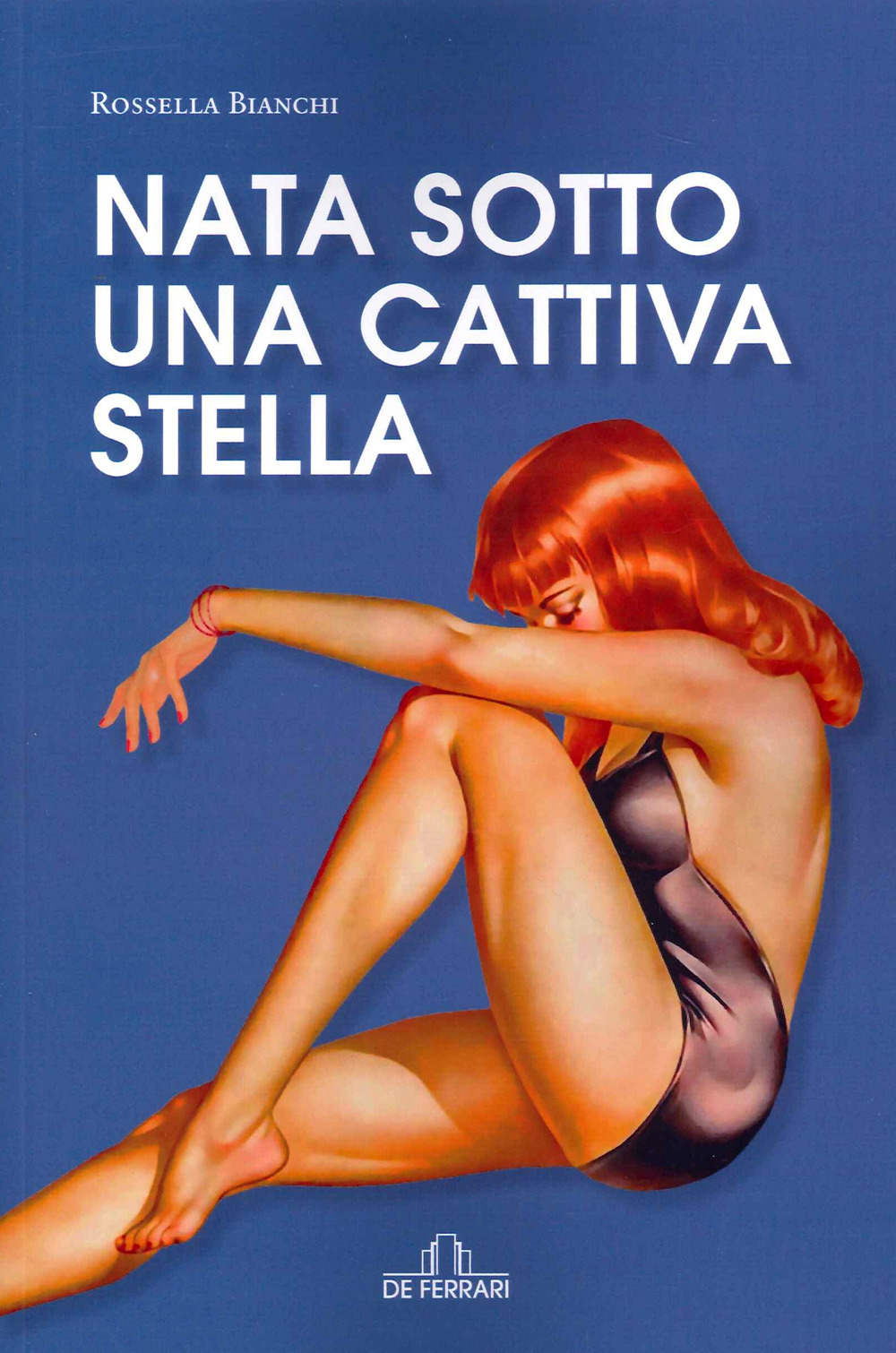 Nata sotto una cattiva stella