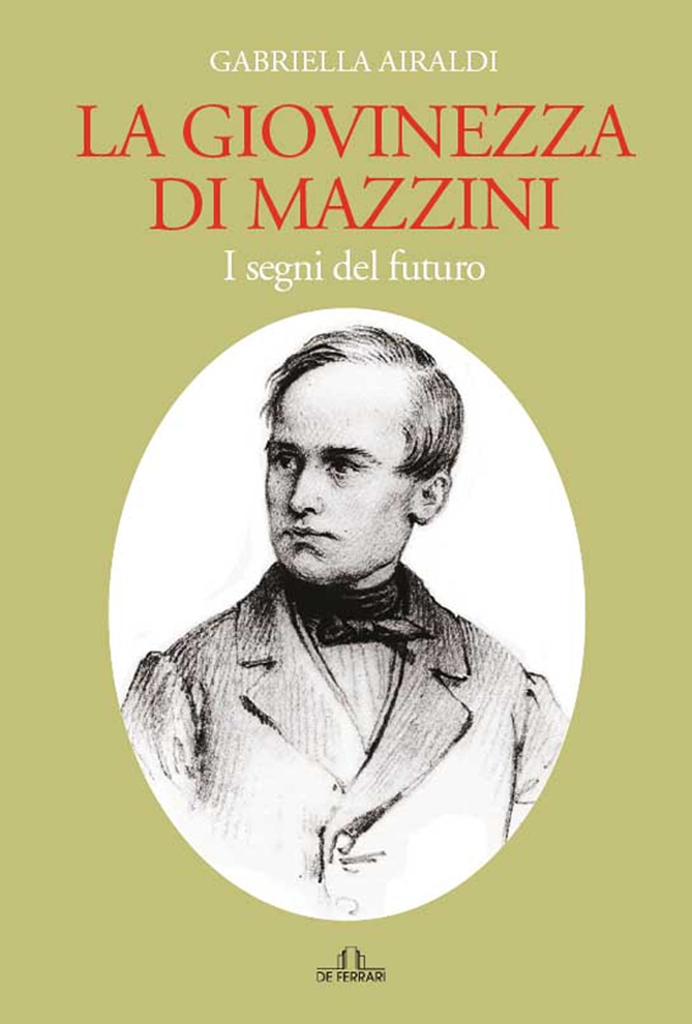 La giovinezza di Mazzini