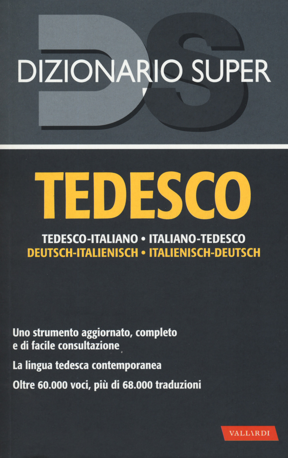 Dizionario tedesco. Italiano-tedesco, tedesco-italiano. Nuova ediz.