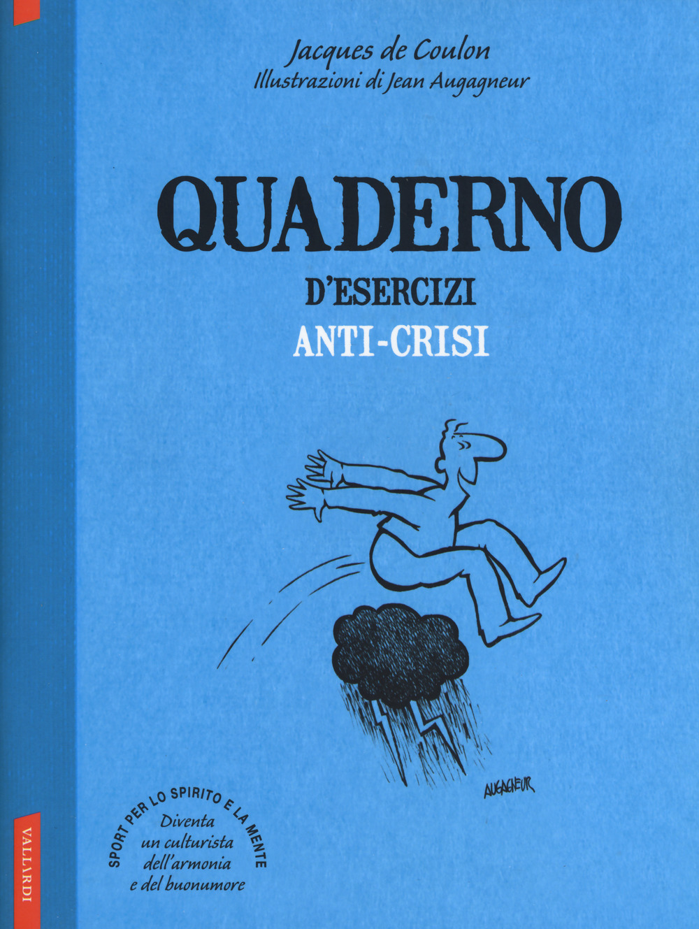 Quaderno d'esercizi anti-crisi