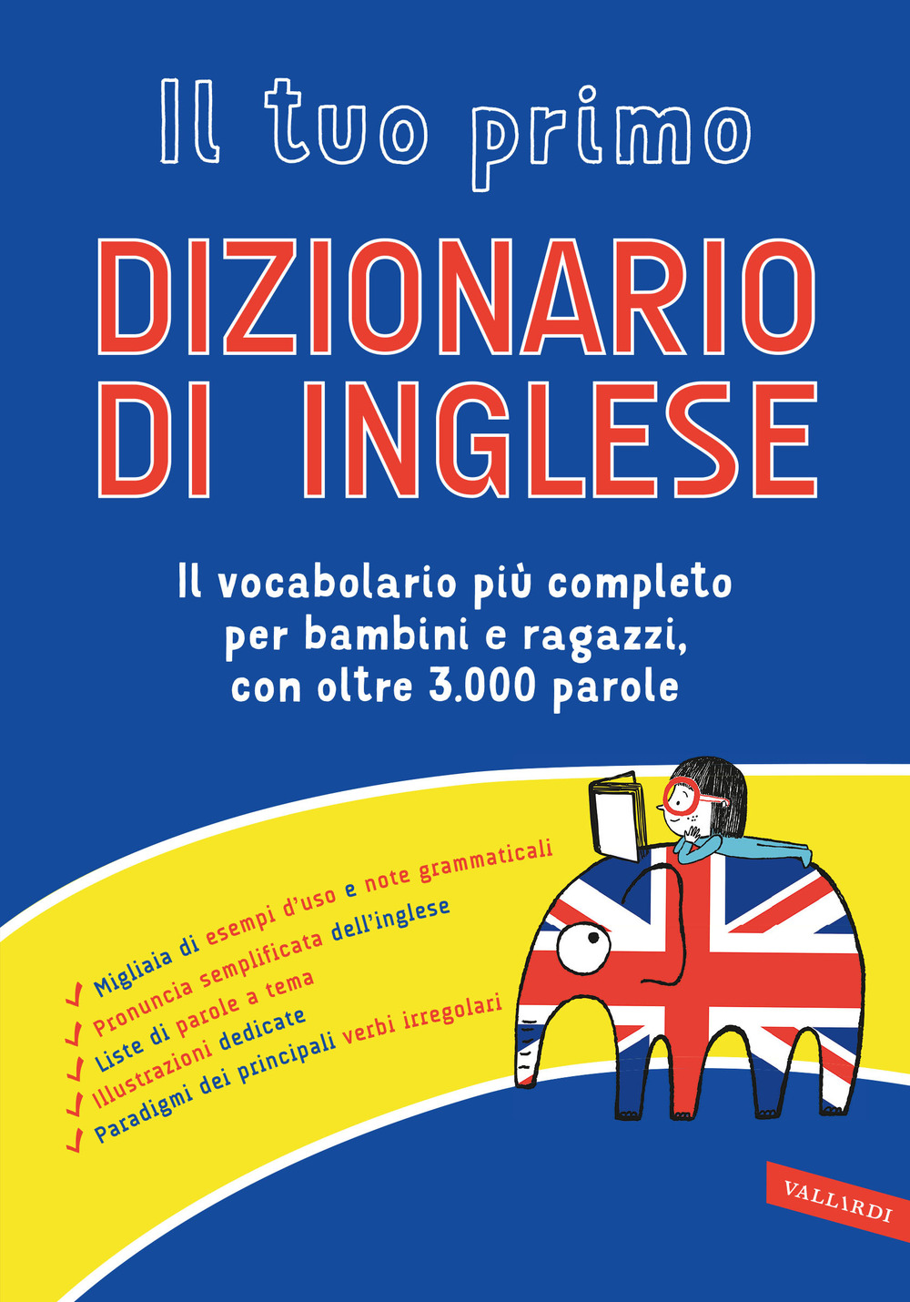 Il tuo primo dizionario di inglese