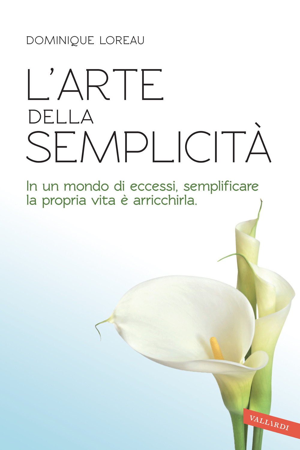 L'arte della semplicità