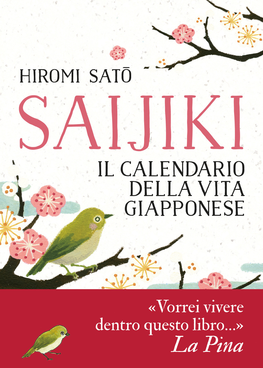 Saijiki. Il calendario della vita giapponese