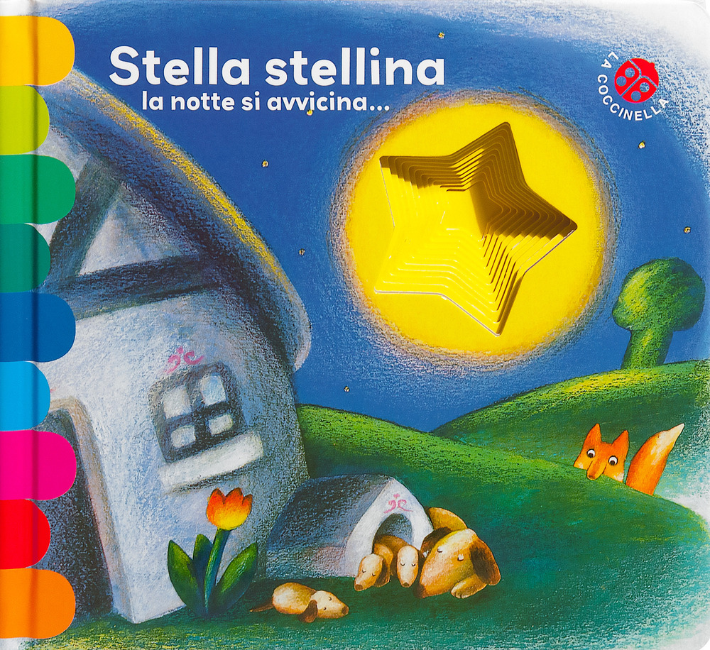 Stella stellina la notte si avvicina... Ediz. deluxe