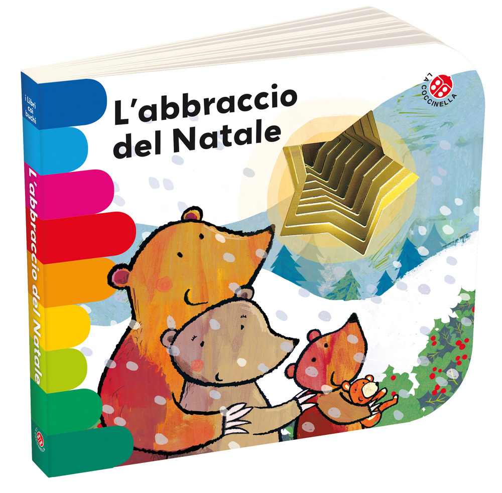 L'abbraccio del Natale. Ediz. a colori