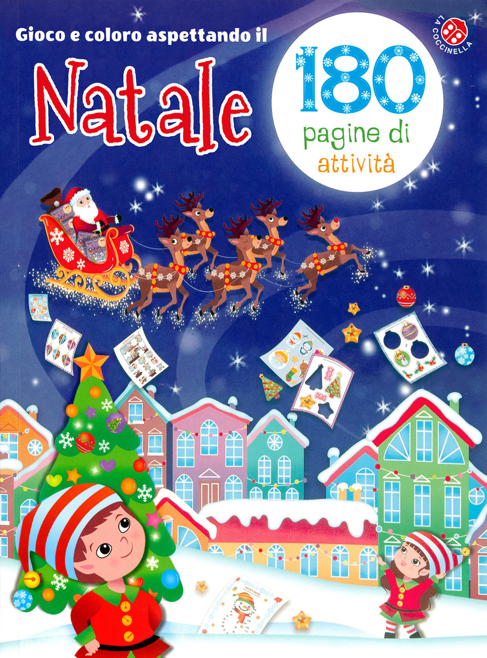 Gioco e coloro aspettando il Natale. 180 pagine di attività per bambini da 3-7 anni. 176 pagine di attività. Ediz. a colori