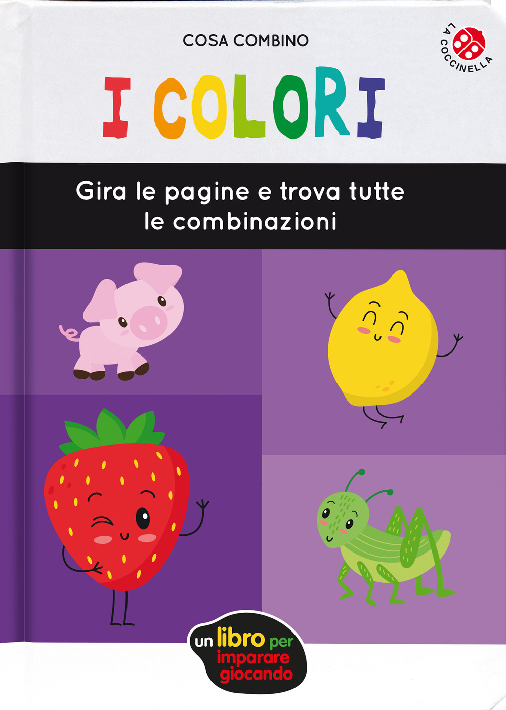 I colori. Ediz. a colori