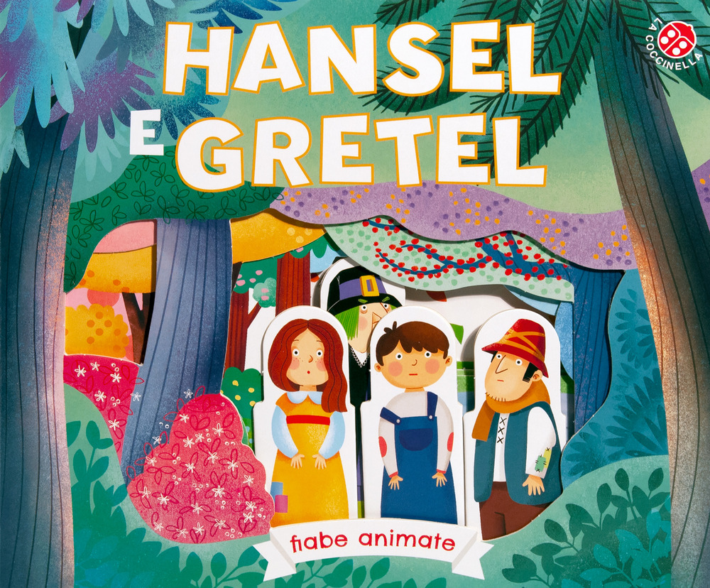 Hansel e Gretel. Ediz. a colori