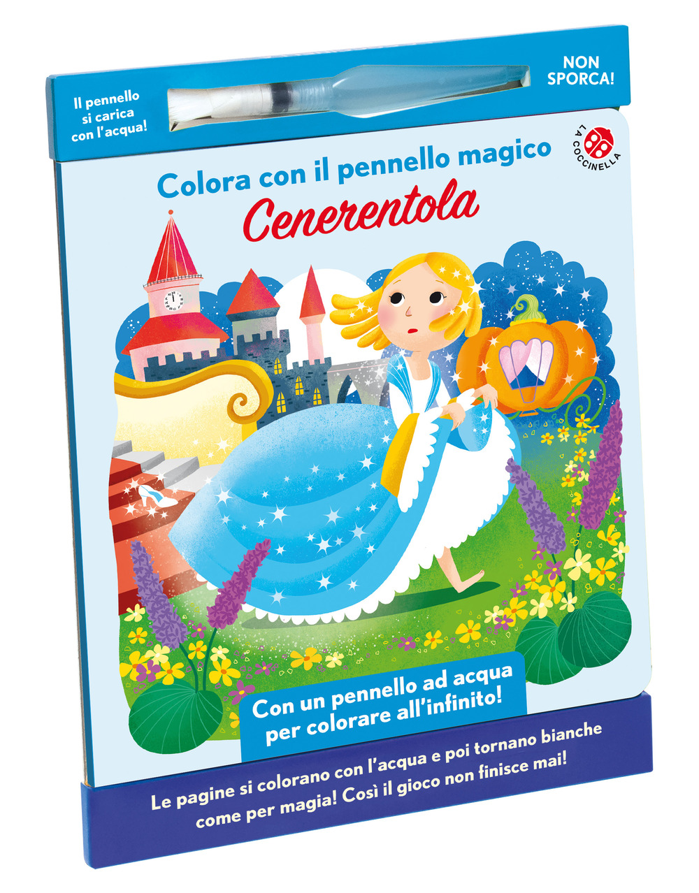 Cenerentola. Colora con il pennello magico. Ediz. illustrata. Con gadget