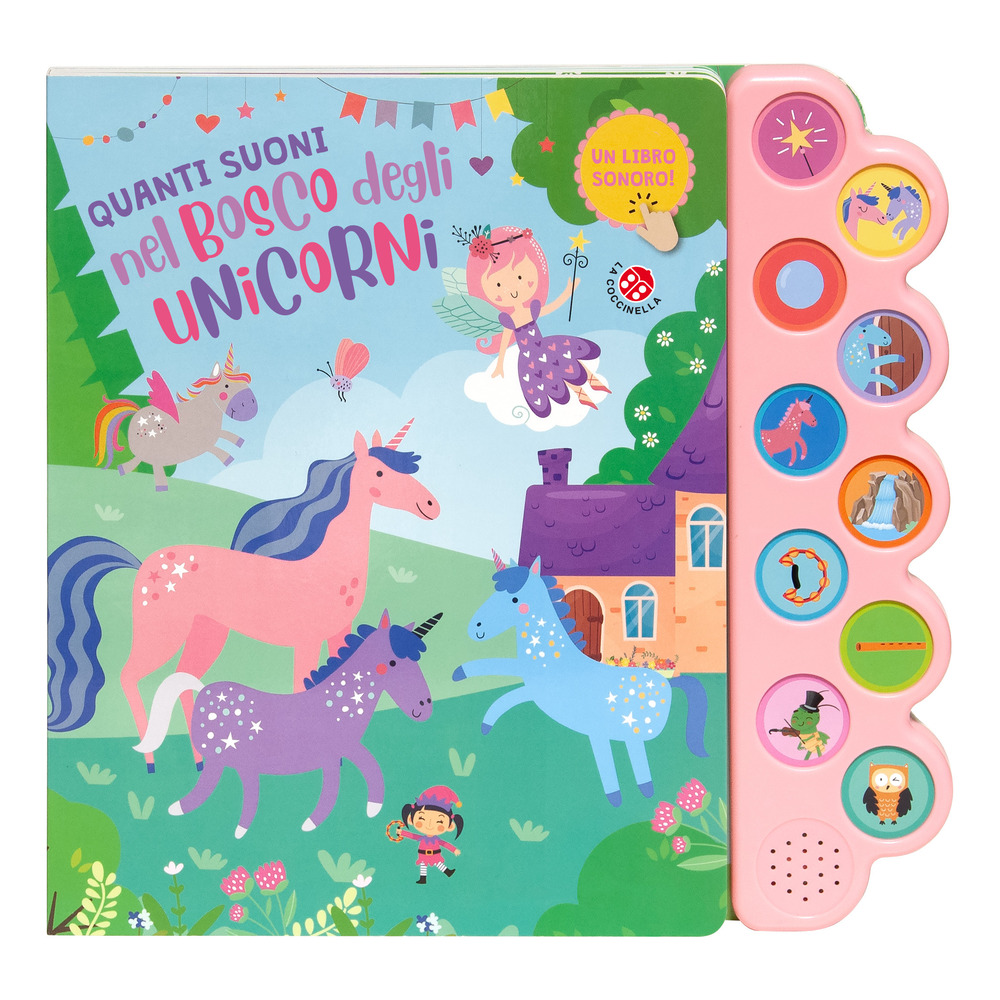 Quanti suoni nel bosco degli unicorni. Ediz. a colori