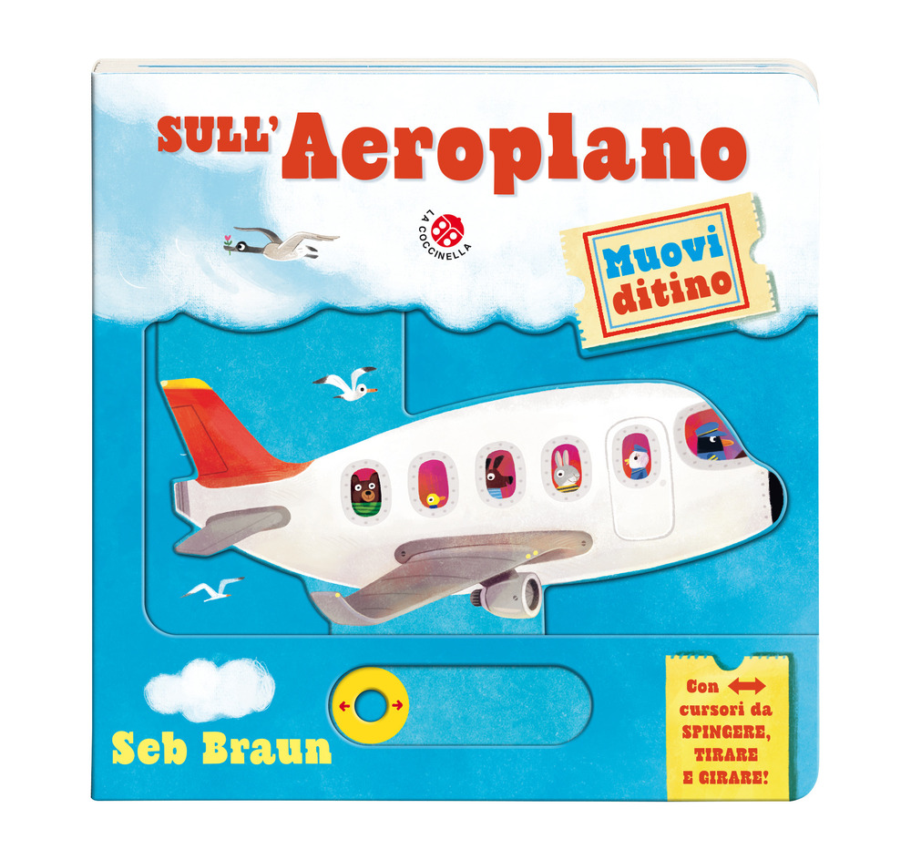 Sull'aeroplano. Muovi ditino. Ediz. a colori