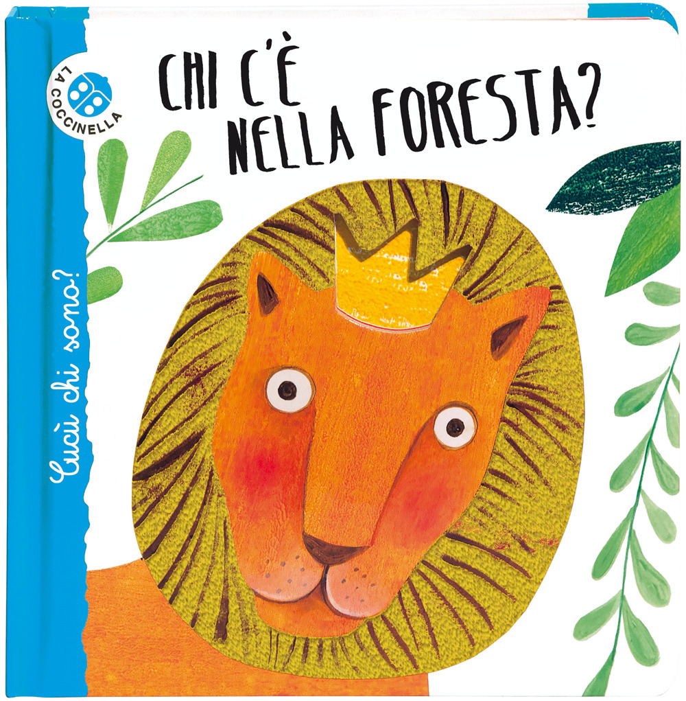Chi c'è nella foresta? Cucù chi sono? Ediz. deluxe