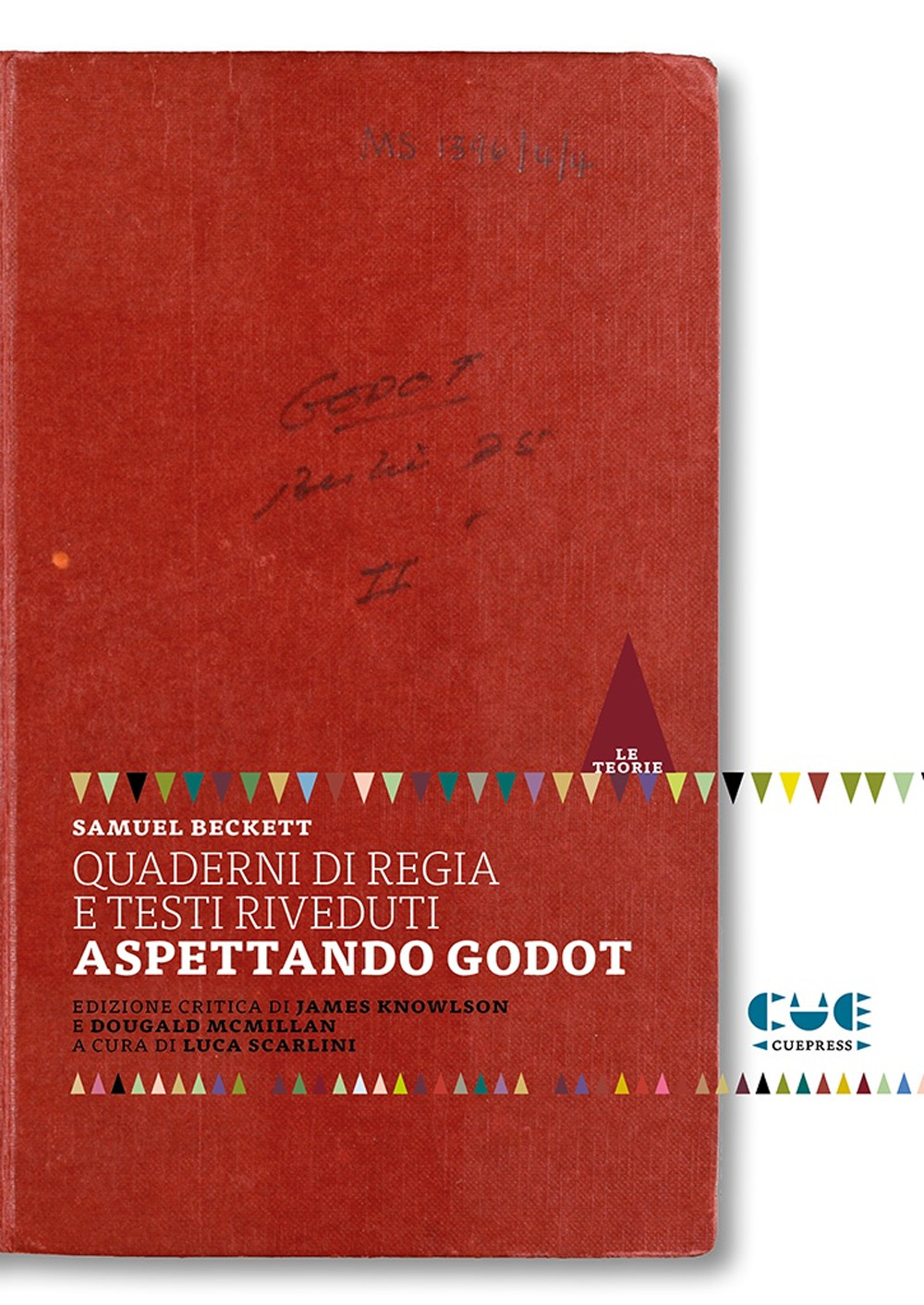 Quaderni di regia e testi riveduti. Aspettando Godot