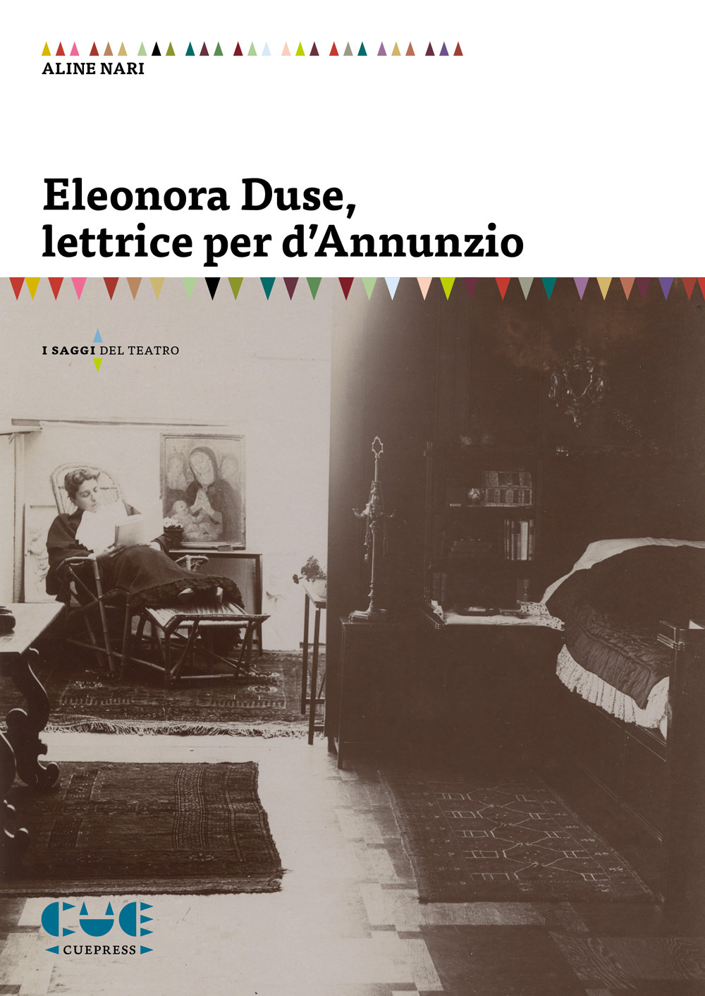 Eleonora Duse, lettrice per d'Annunzio