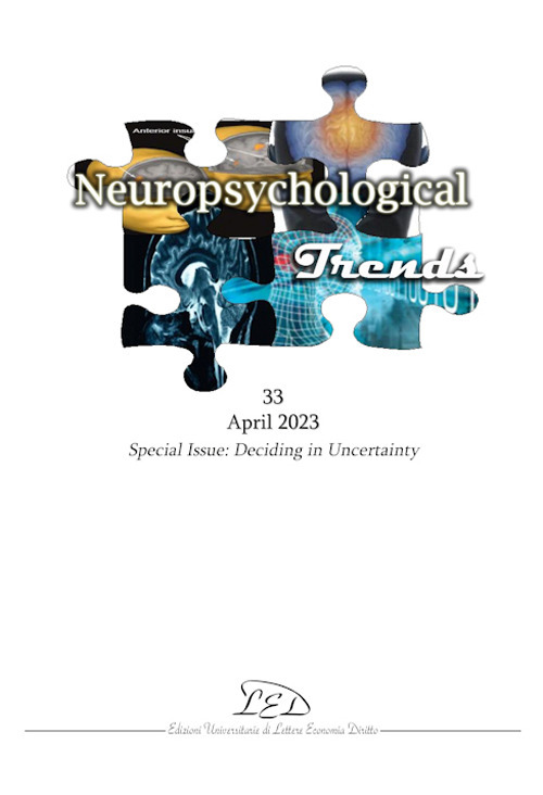 Neuropsychogical trends (2023). Vol. 33: Special issue: deciding in uncertainty