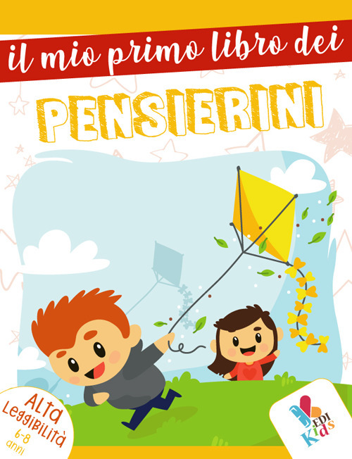 Il mio primo libro dei pensierini. Ediz. illustrata