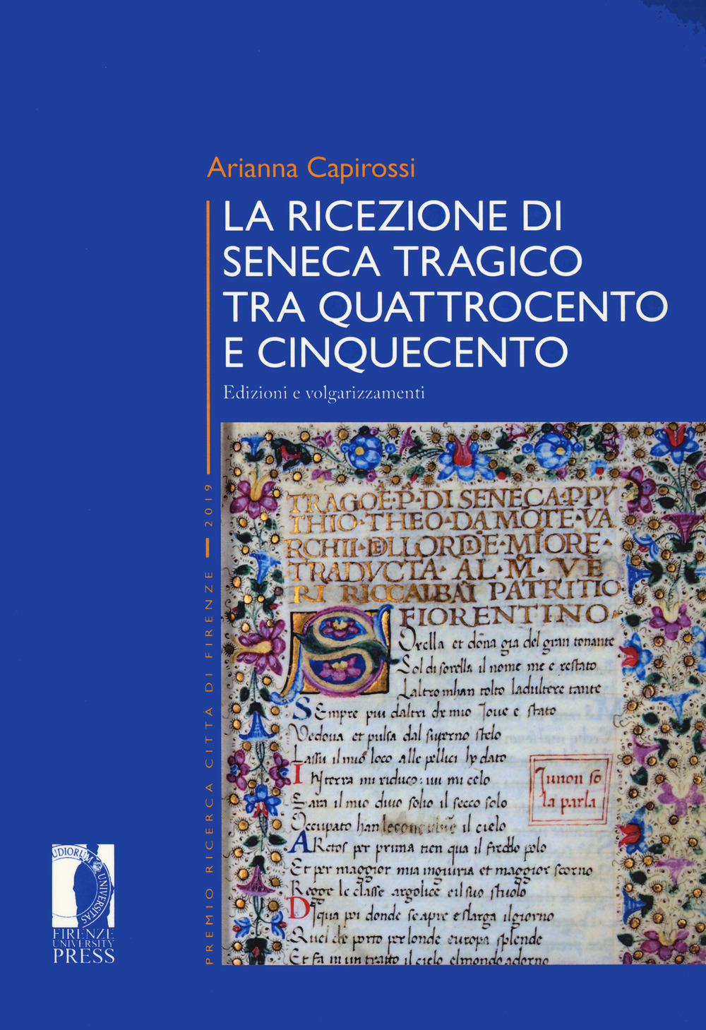 La ricezione di Seneca tragico tra Quattrocento e Cinquecento. Edizioni e volgarizzamenti