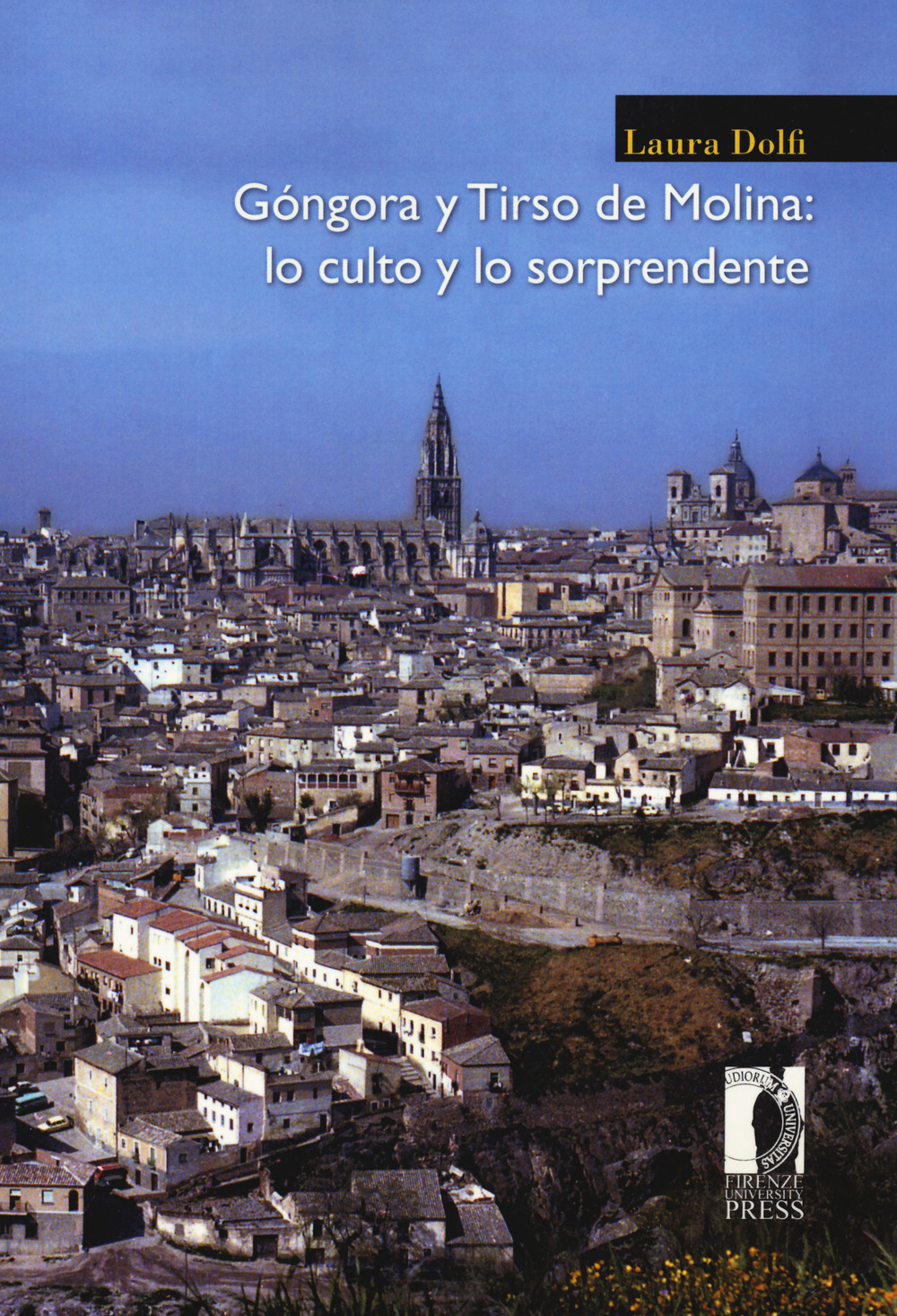 Góngora y Tirso de Molina: lo culto y lo sorprendente