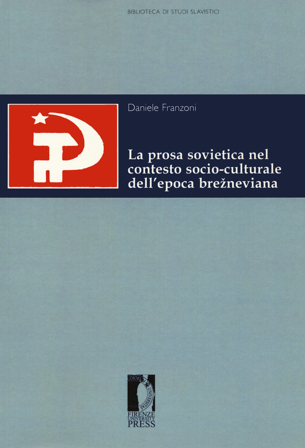 La prosa sovietica nel contesto socio-culturale dell'epoca