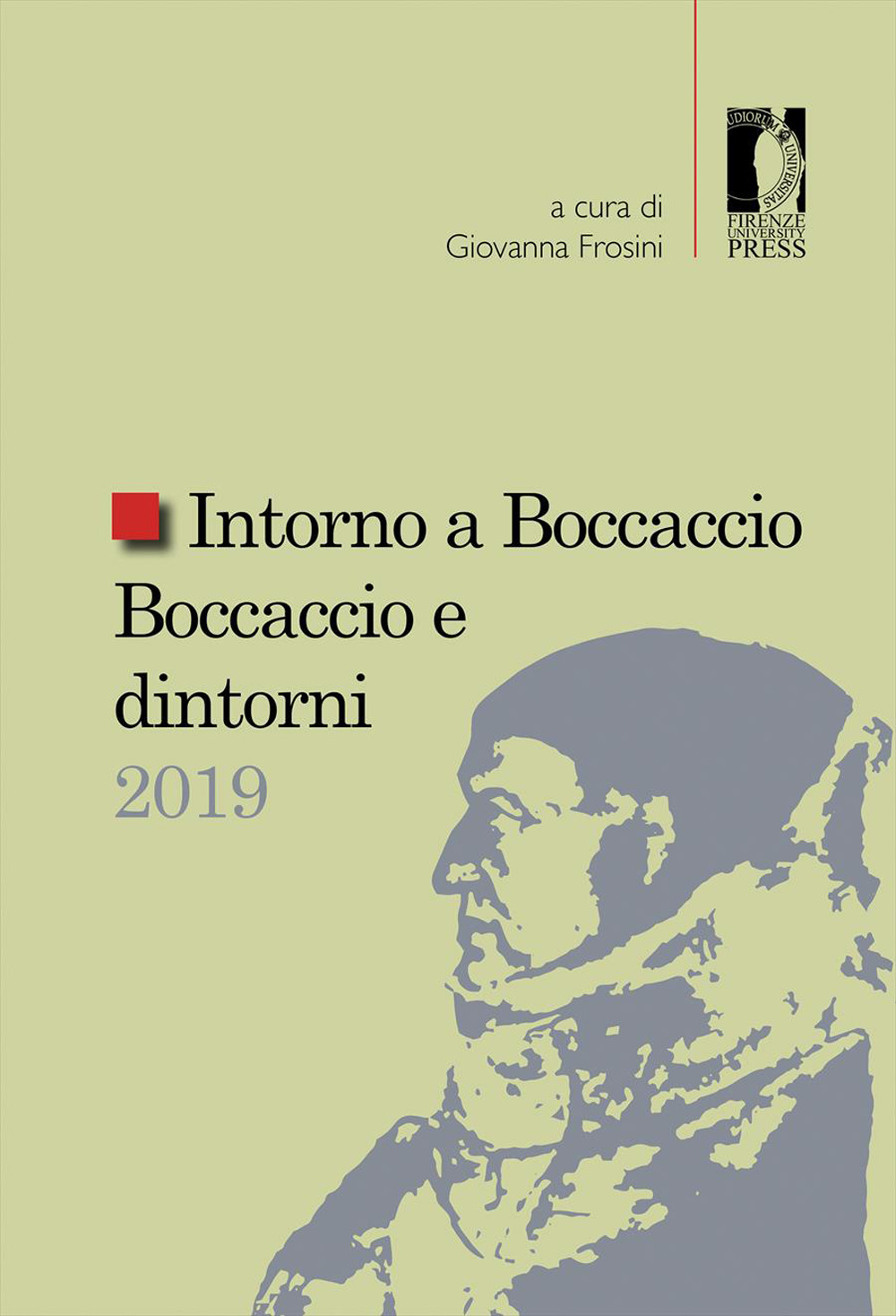 Intorno a Boccaccio/Boccaccio e dintorni 2019