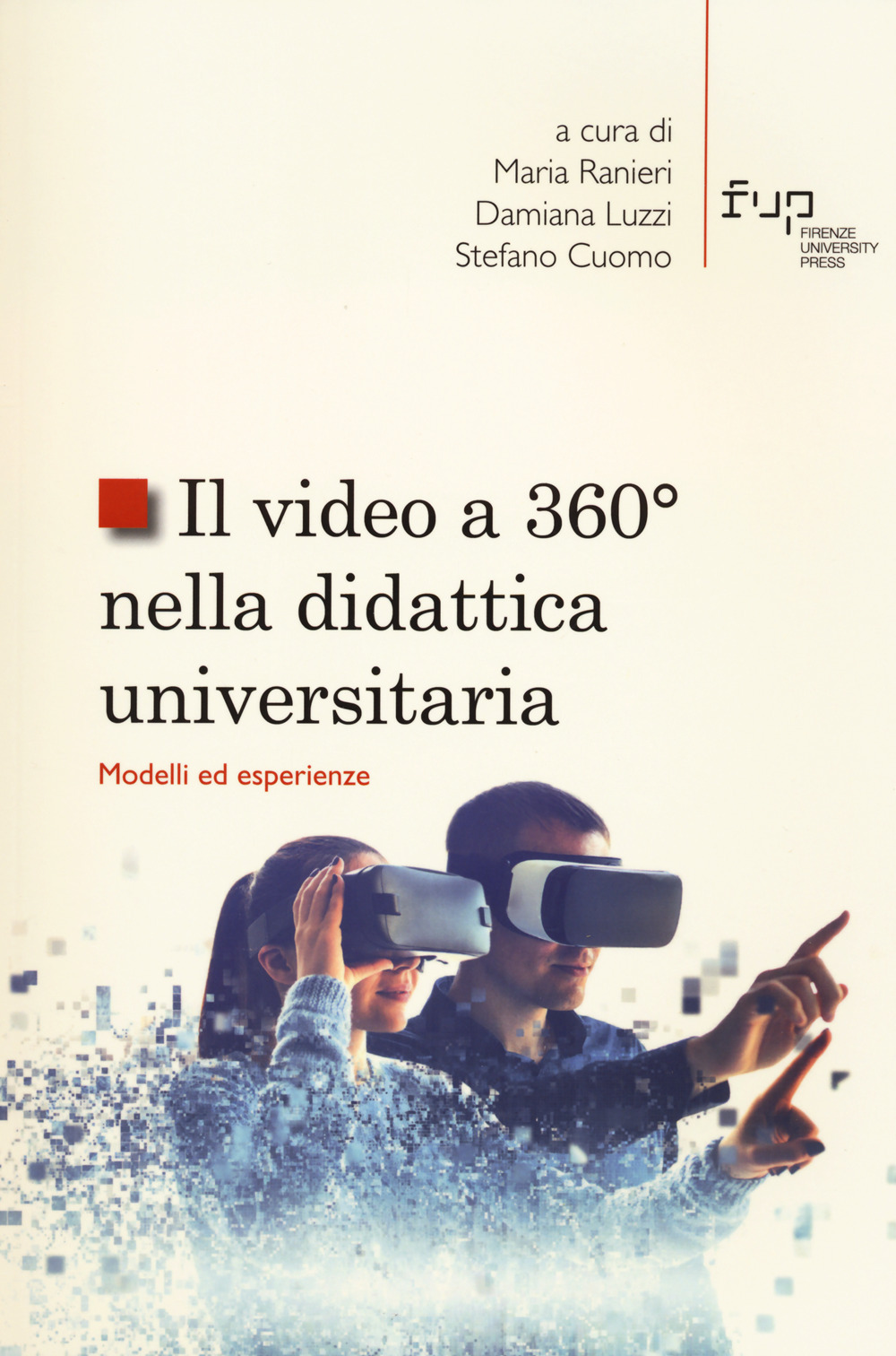 Il video a 360° nella didattica universitaria. Modelli ed esperienze