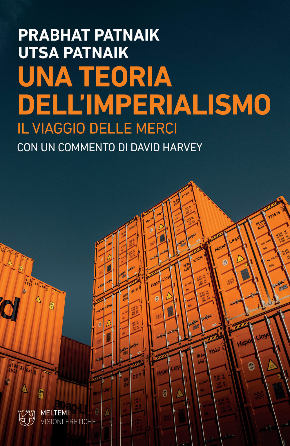 Una teoria dell'imperialismo. Il viaggio delle merci