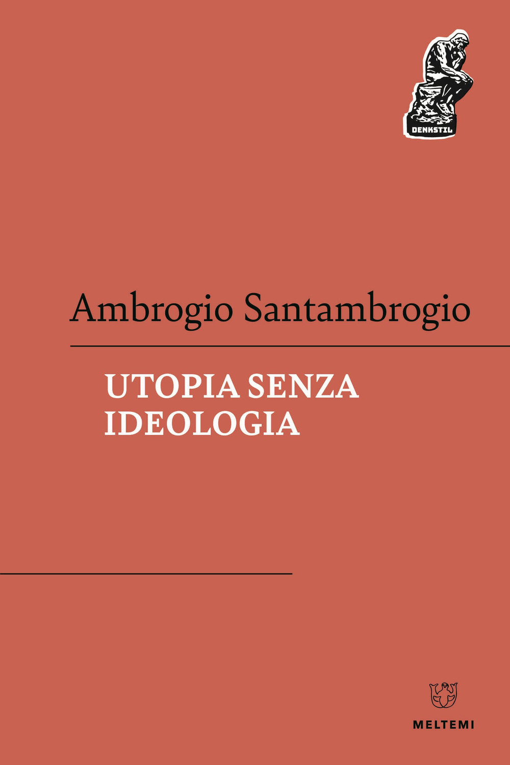 Utopia senza ideologia