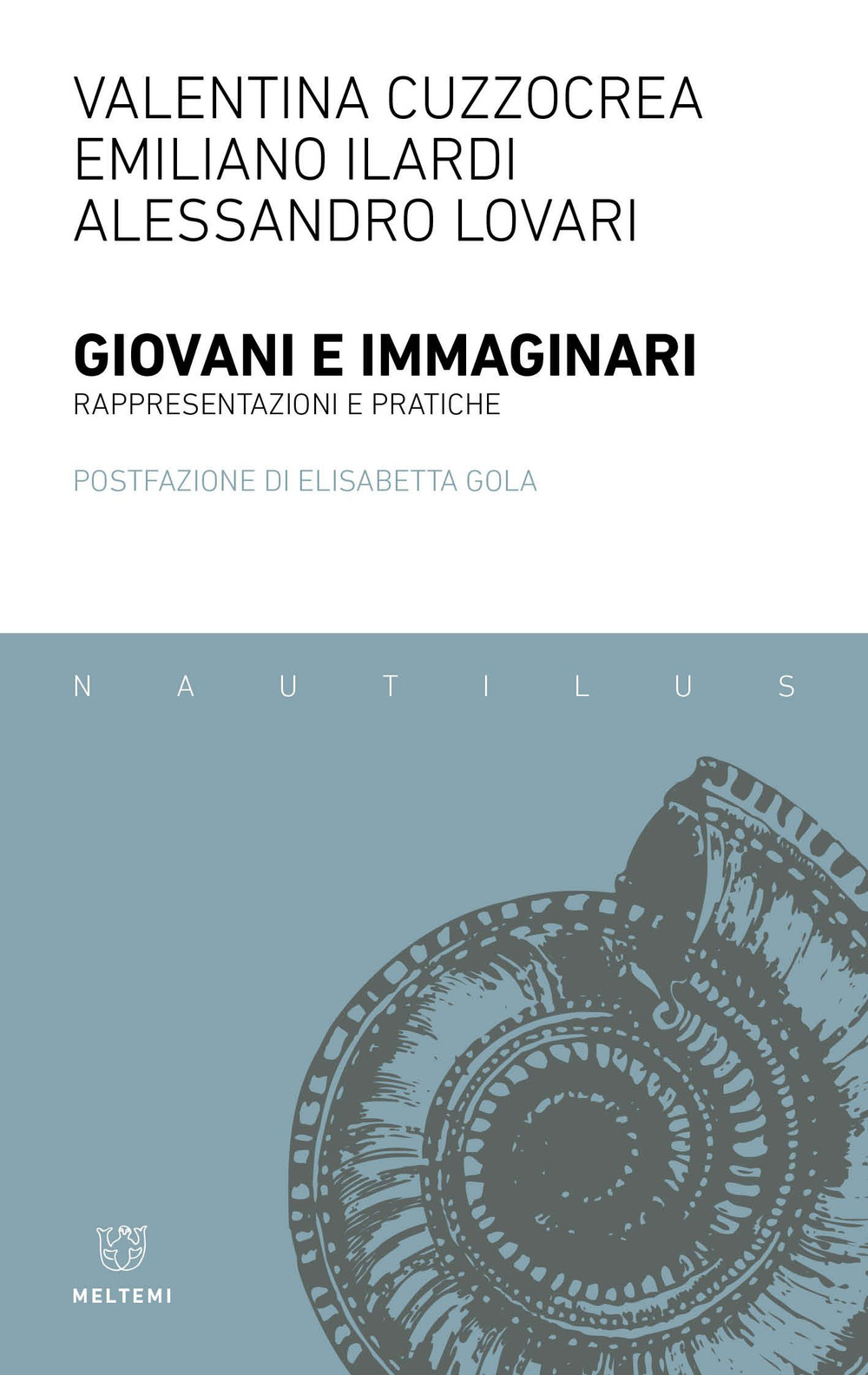 Giovani e immaginari. Rappresentazioni e pratiche