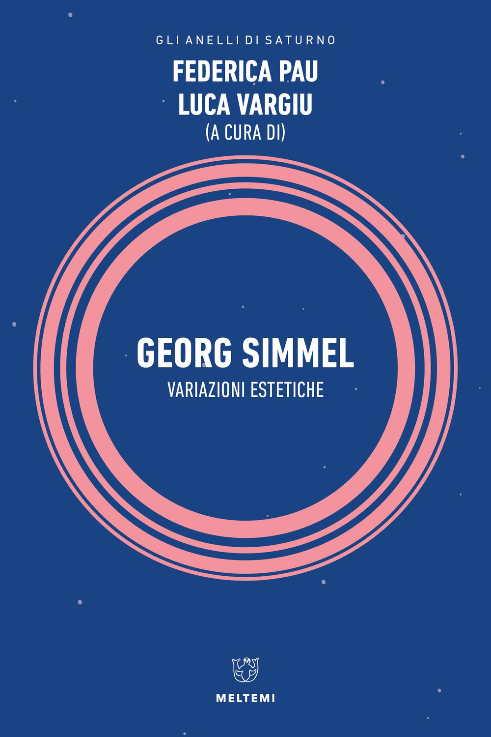 Georg Simmel. Variazioni estetiche