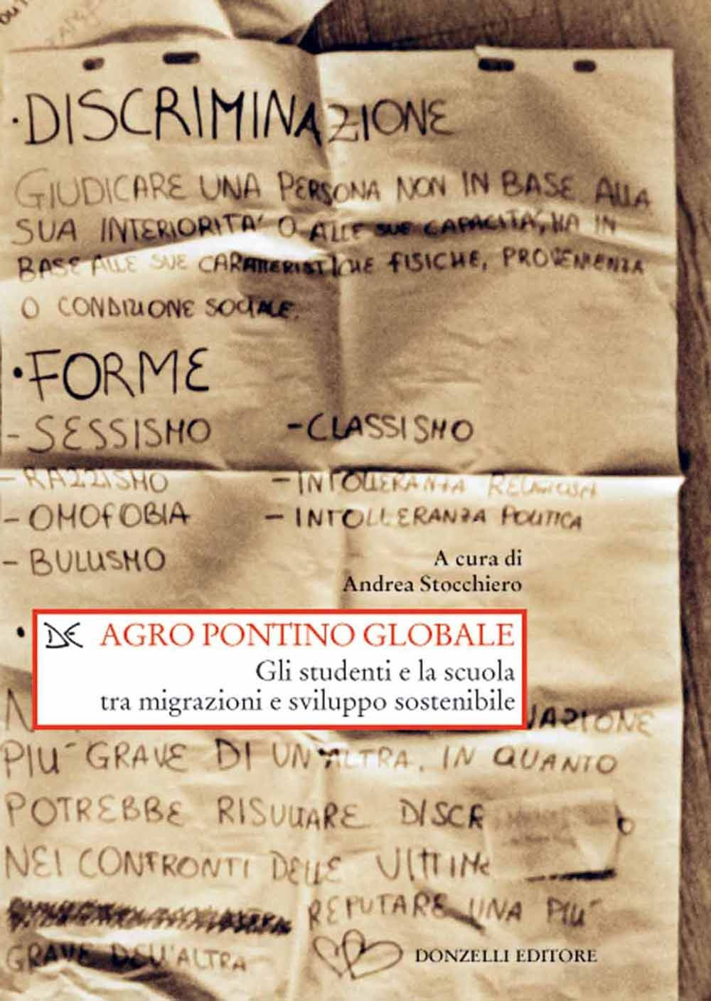 Agro pontino globale. Gli studenti e la scuola tra migrazioni e sviluppo sostenibile