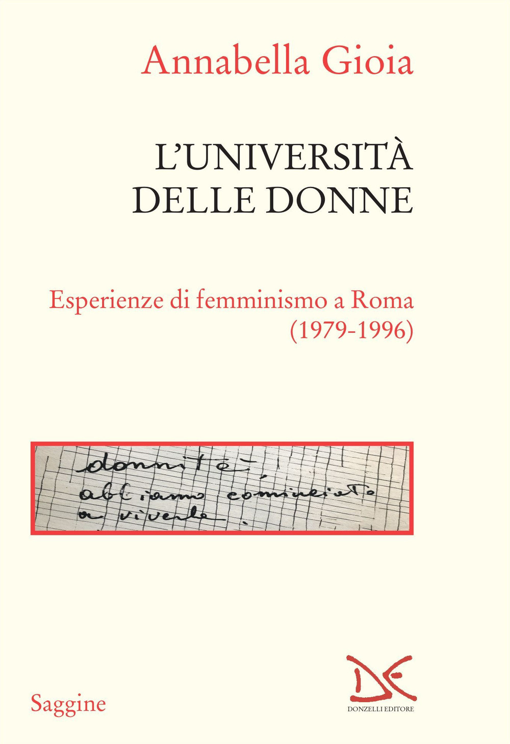 L'università delle donne. Esperienze di femminismo a Roma (1979-1996)