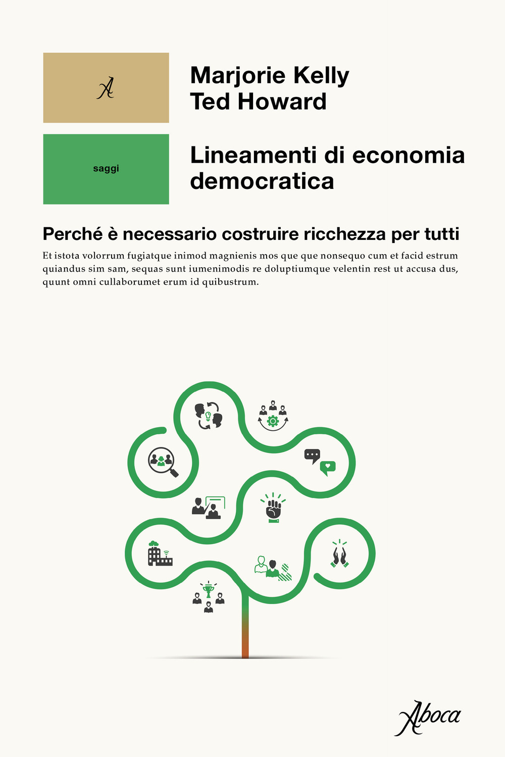 Lineamenti di economia democratica. Perché è necessario costruire ricchezza per tutti