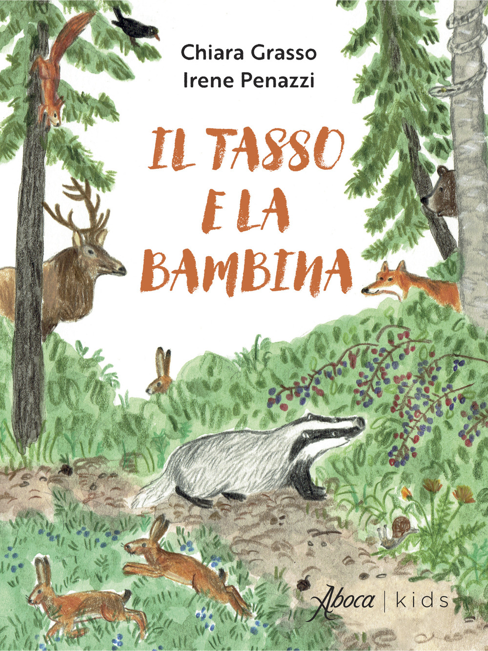 Il tasso e la bambina. Ediz. a colori