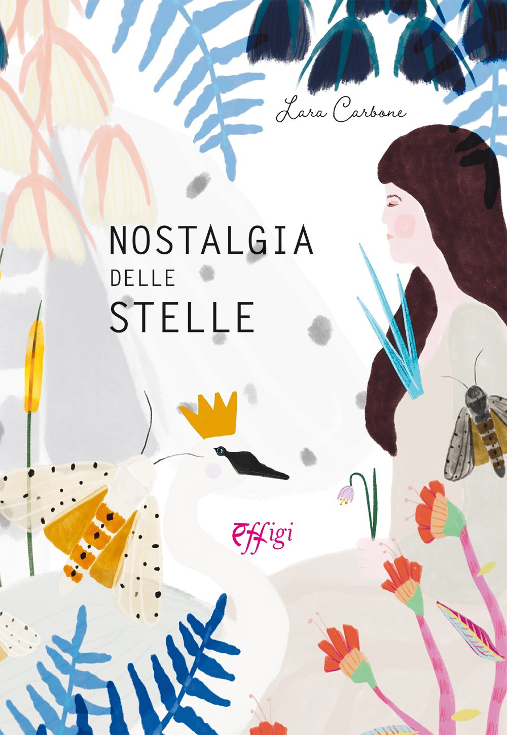 Nostalgia delle stelle. Ediz. a colori