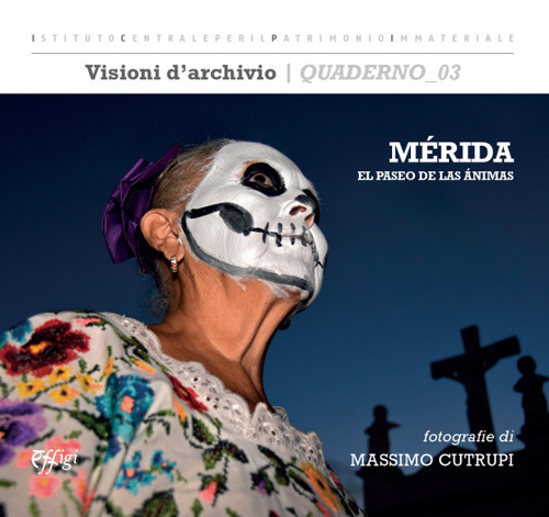 Mérida. El paseo de las animas. Ediz. a colori