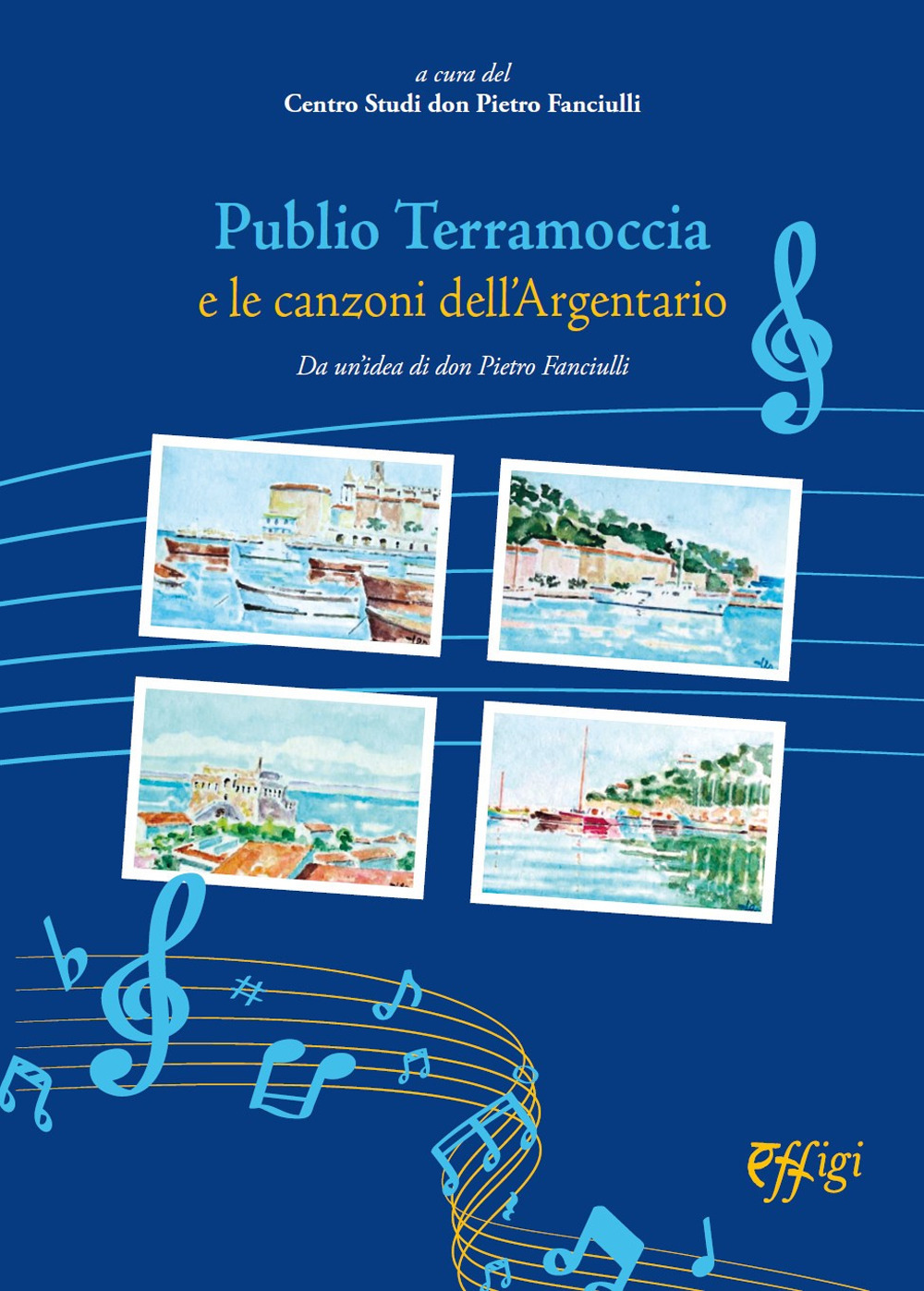 Publio Terramoccia e le canzoni dell'Argentario