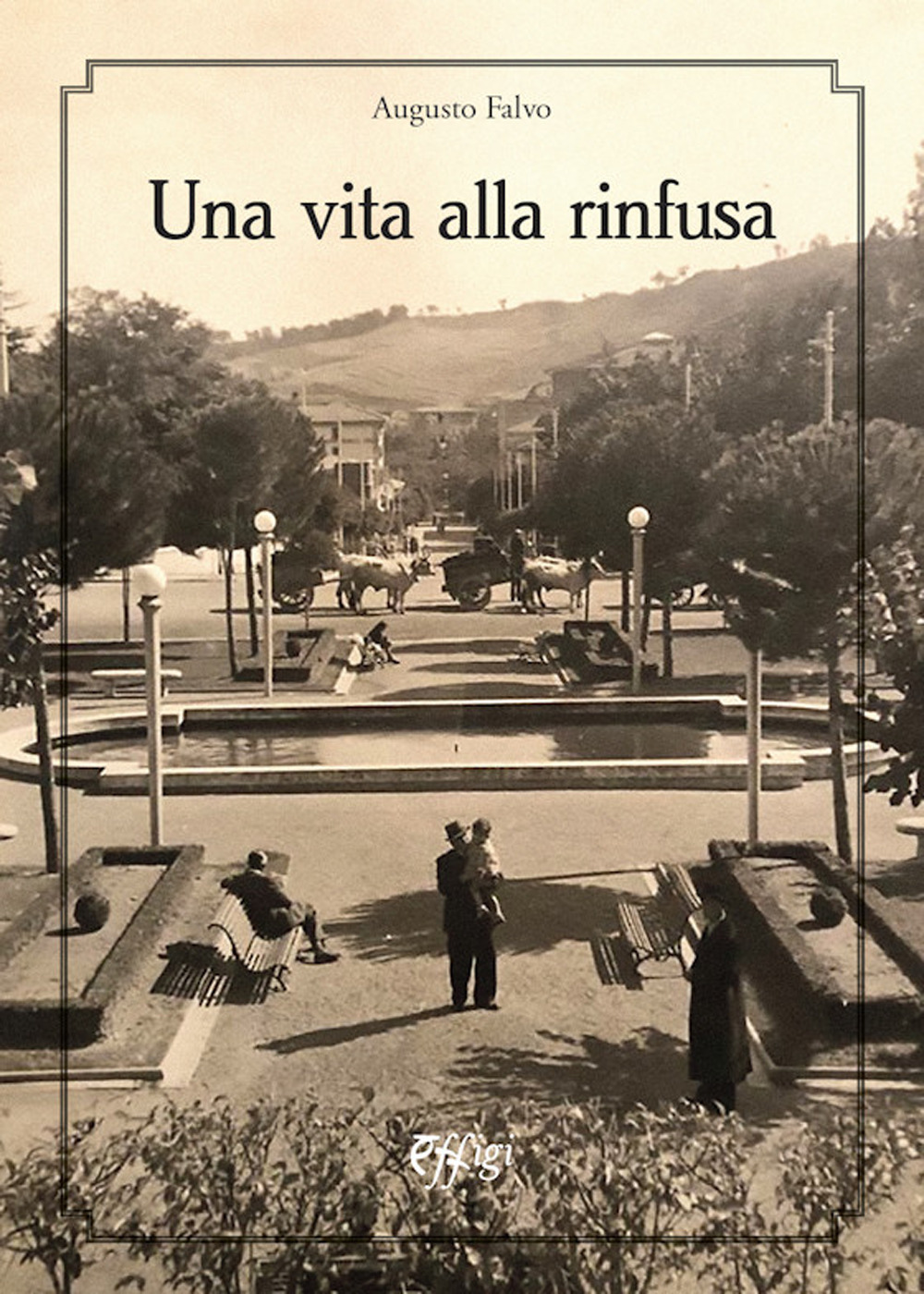 Una vita alla rinfusa