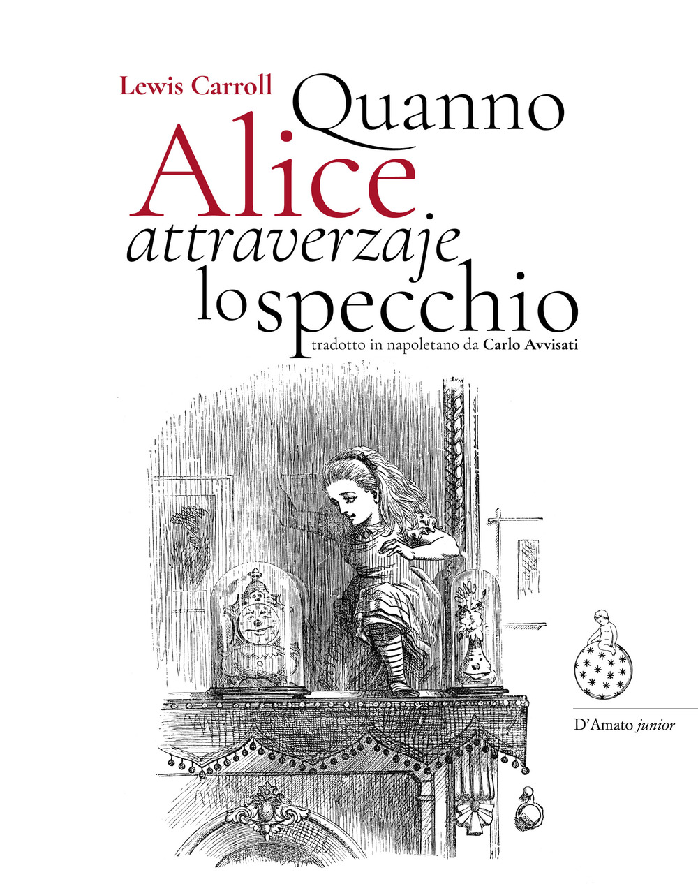 Quanno Alice attraverzaje lo specchio