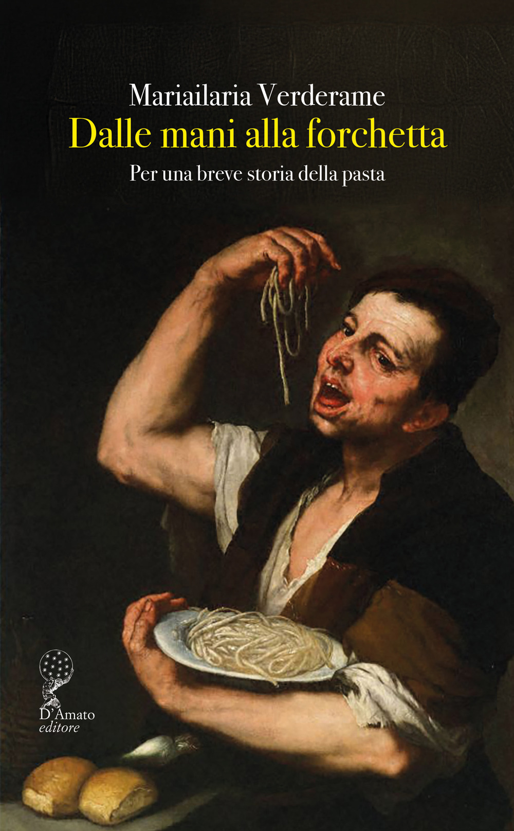 Dalle mani alla forchetta. Per una breve storia della pasta