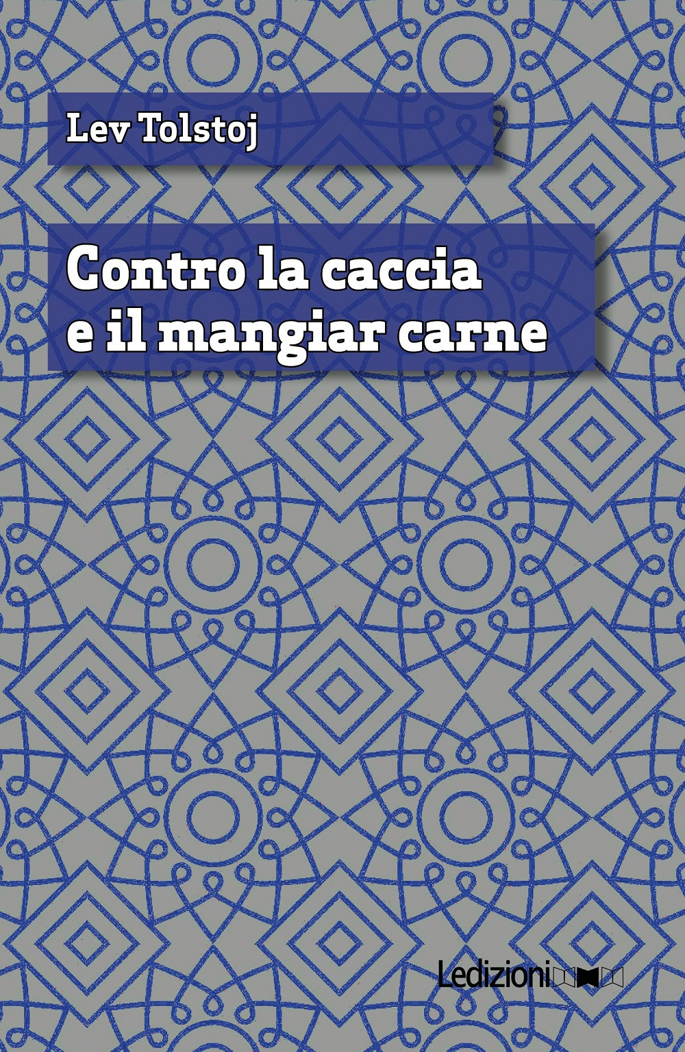 Contro la caccia e il mangiar carne