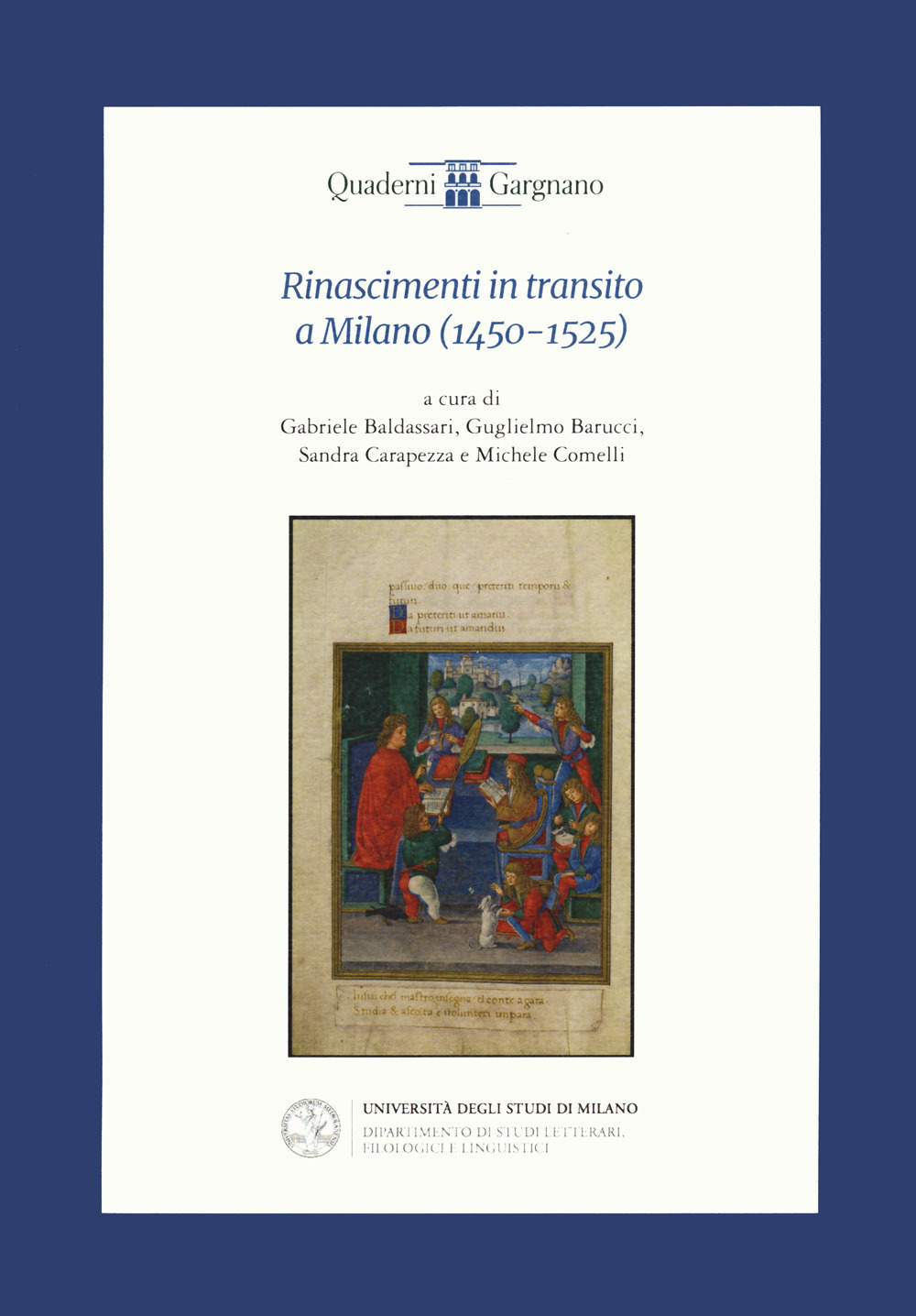 Rinascimenti in transito a Milano (1450-1525)