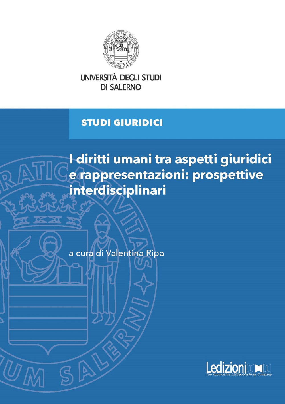 I diritti umani tra aspetti giuridici e rappresentazioni: prospettive interdisciplinari