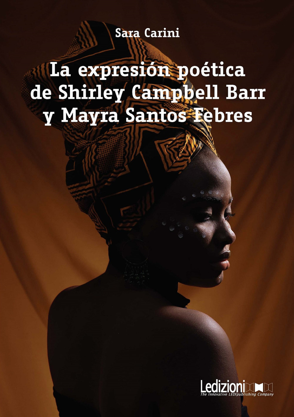 La expresión poética de Shirley Campbell Barr y Mayra Santos Febres