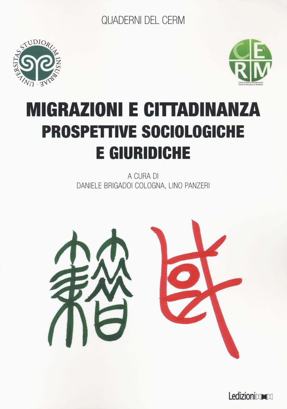 Migrazioni e cittadinanza. Prospettive sociologiche e giuridiche