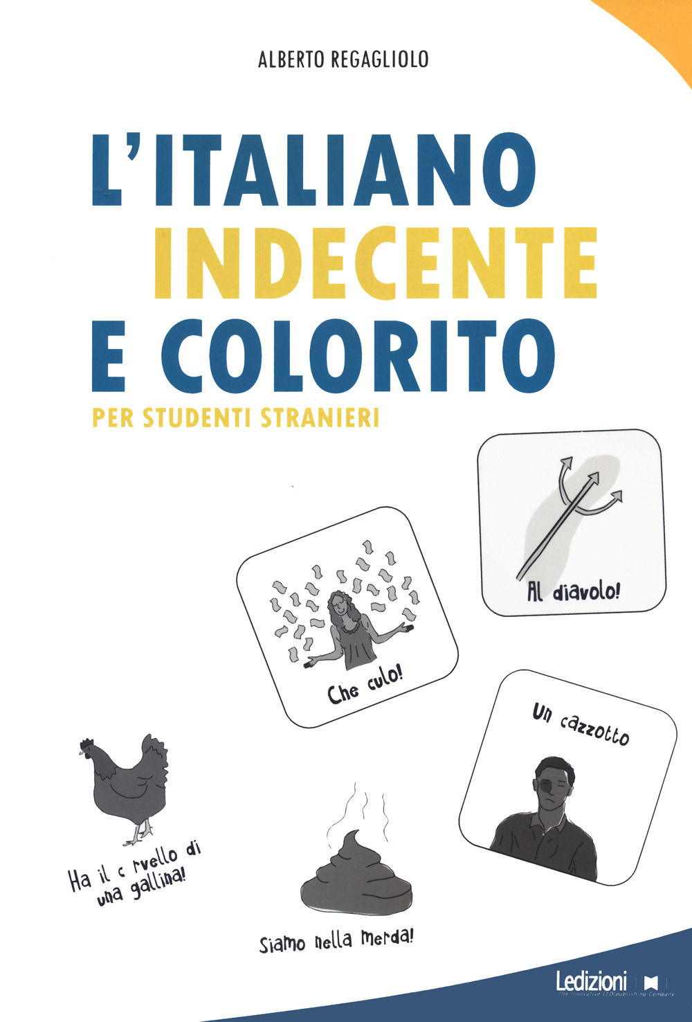 L'italiano indecente e colorito per studenti stranieri