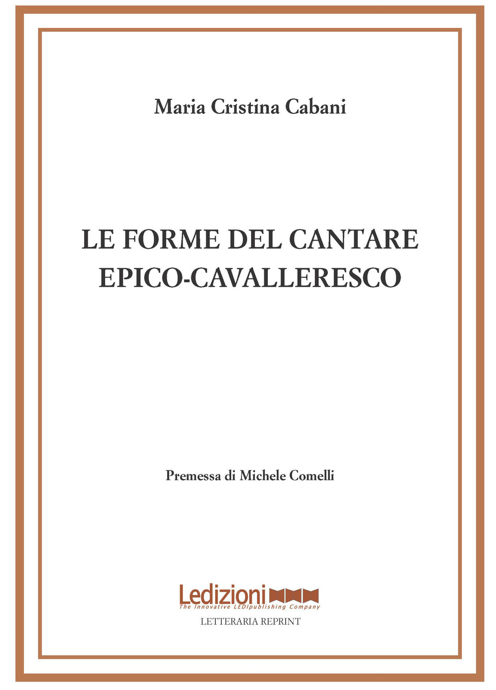 Le forme del cantare epico-cavalleresco