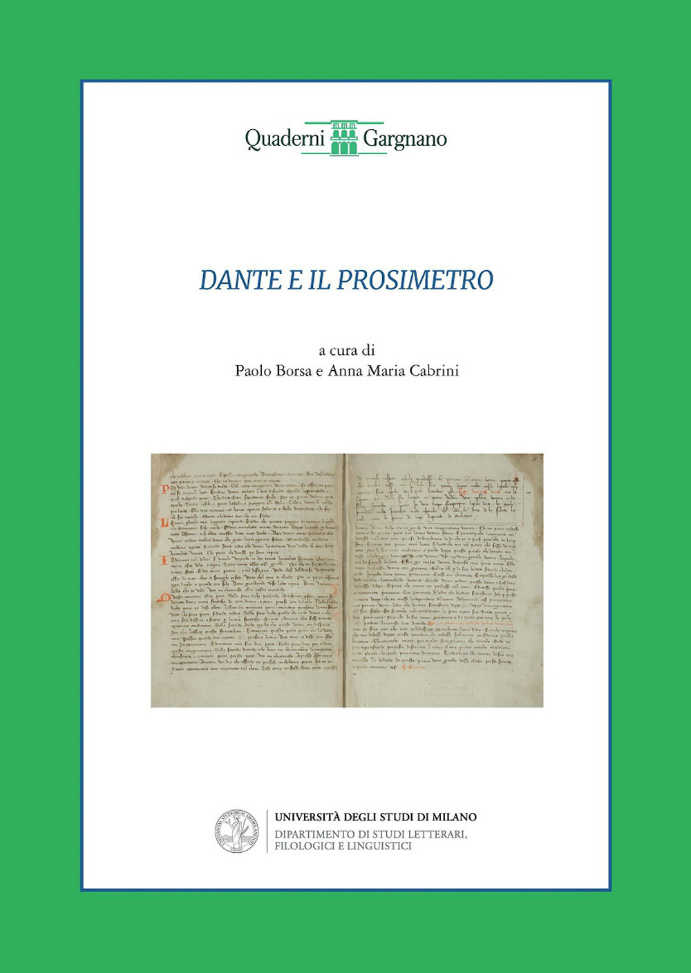 Dante e il prosimetro. Dalla «Vita nova» al «Convivio»