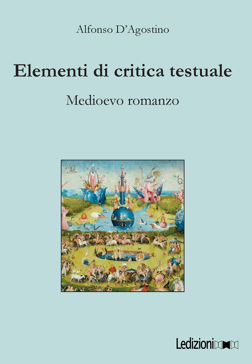 Elementi di critica testuale. Medioevo romanzo