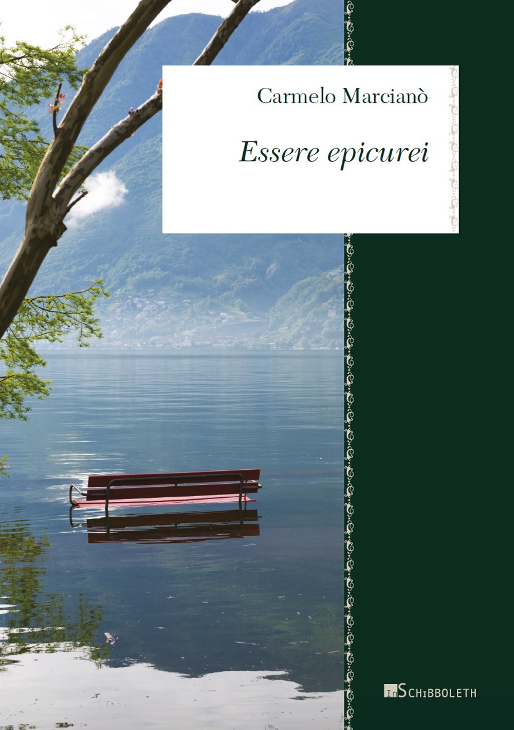 Essere epicurei. Divagazioni su Epicuro e noi