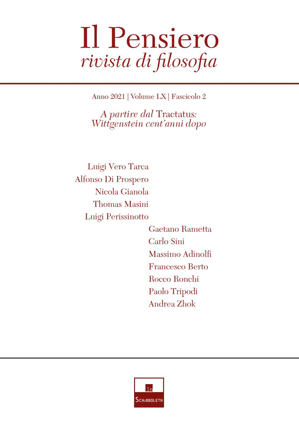 Il pensiero. Rivista di filosofia (2021). Vol. 60/2: A partire dal Tractatus: Wittgenstein cent'anni dopo